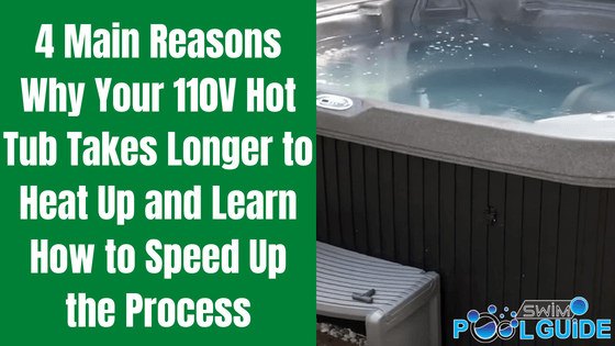 110v hot tub how long to heat up