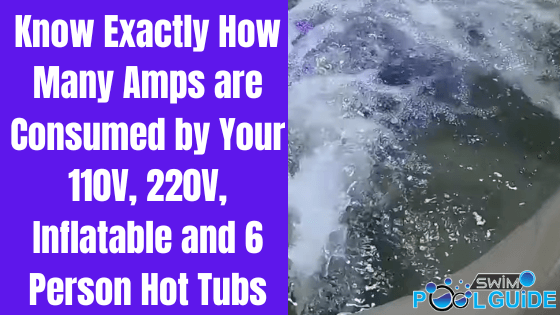amps required for all types of hot tubs