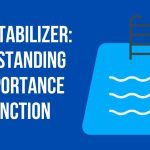 What is Pool Stabilizer: Understanding Its Importance and Function